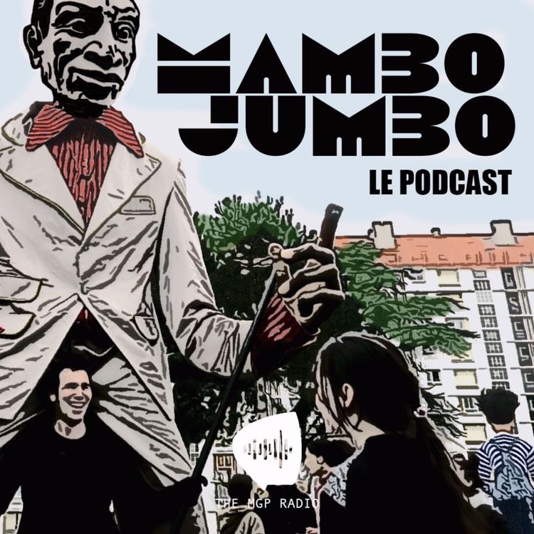 PODCAST : Mambo Jumbo